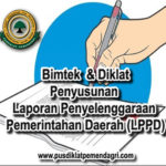 Pelatihan Bimtek Penyusunan Laporan Penyelenggaraan Pemerintahan Daerah (LPPD)